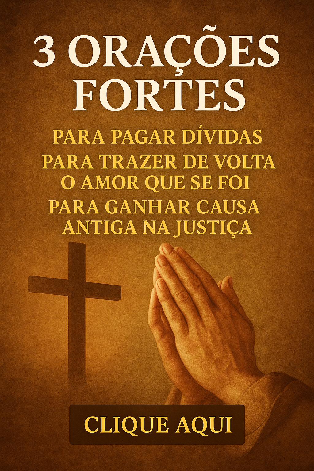 3 Orações Fortes para Dívidas, Amor e Justiça