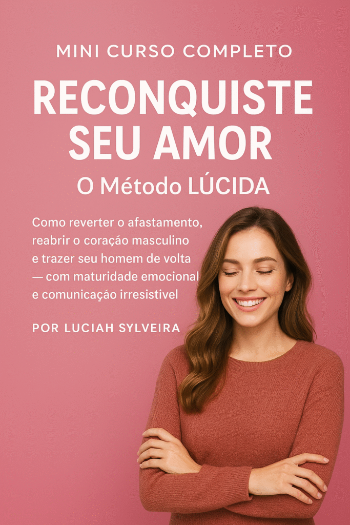 Reconquiste-Seu-Amor_-Metodo-LUCIDA-2.png